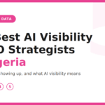 Discover the best AI visibility and SEO strategists in Nigeria, their specialties, experience, and proven results.